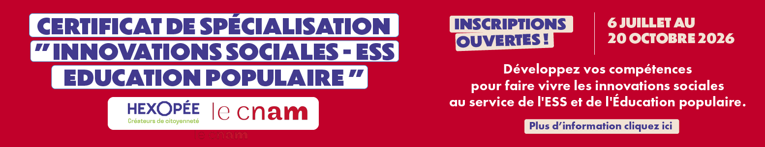 Certificat de spécialisation 'Certificat de spécialisation Innovations Sociales - ESS